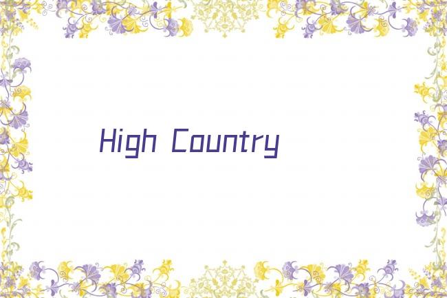 High Country剧照